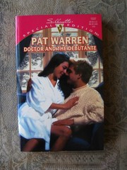Pat Warren – Doctor and the Debutante (Silhouette Special #1337) – paperback