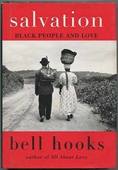 Salvation: Black People and Love – Hardcover, by hooks bell – Very Good b