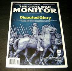 CIVIL WAR MONITOR MAGAZINE Summer 2020 “DISPUTED GLORY,” 71 Pages