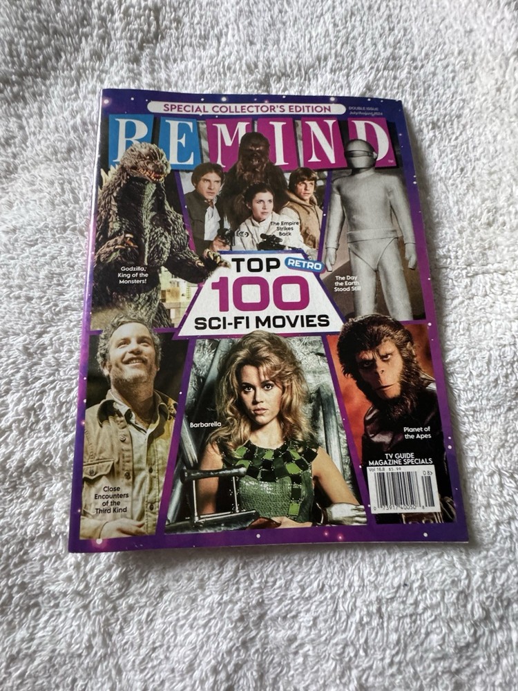 Remind Magazine July/Aug 2024 SPECIAL COLLECTOR’S EDITION TOP 100 SCI-FI MOVIES