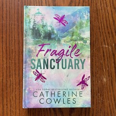 Fragile Sanctuary Catherine Cowles PR Hardcover Sparrow Falls