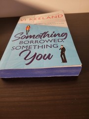Something Borrowed Something You by VI Keeland. NEW Paperback