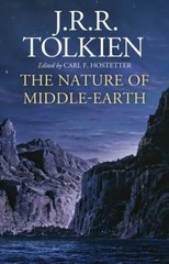 The Nature of Middle-earth – Hardcover By Tolkien, J.R.R. – VERY GOOD