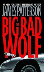 The Big Bad Wolf (Alex Cross) – Mass Market Paperback – ACCEPTABLE