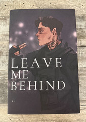 Out Of Print LEAVE ME BEHIND K.M. Moronova OOP HARDCOVER Self-Published