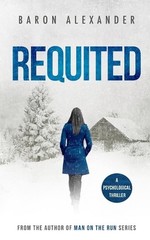 Requited by Baron Alexander Paperback Book