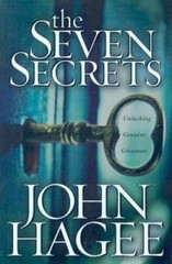 The Seven Secrets: Unlocking Genuine Greatness – Hardcover By Hagee, John – GOOD
