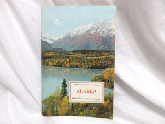 American Geographical Society Know Your America Program “Alaska” 1968, 64 Pages