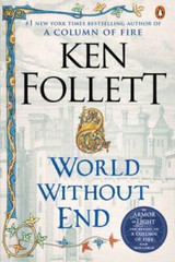 World Without End: A Novel – Paperback By Follett, Ken – GOOD
