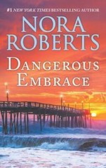 Dangerous Embrace: A 2-in-1 Collection – Mass Market Paperback – VERY GOOD
