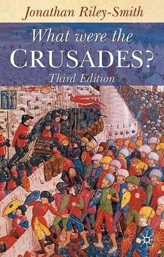 What were the Crusades? by Riley-Smith, Jonathan Paperback / softback Book The