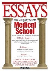 Essays That Will Get You into Medical School (Barrons Essays That – ACCEPTABLE