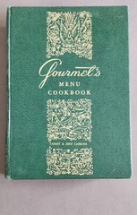 Vintage Gourmet’s Menu Cookbook 1969 Recipes Tammy & Mike Carboni 652 pages