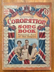 Souvenir Song Book for Coronation of George VI 52 Pages 1937