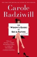 The Widow’s Guide to Sex and Dating: A Novel – Hardcover – GOOD