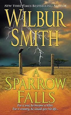 A Sparrow Falls by Wilbur A. Smith