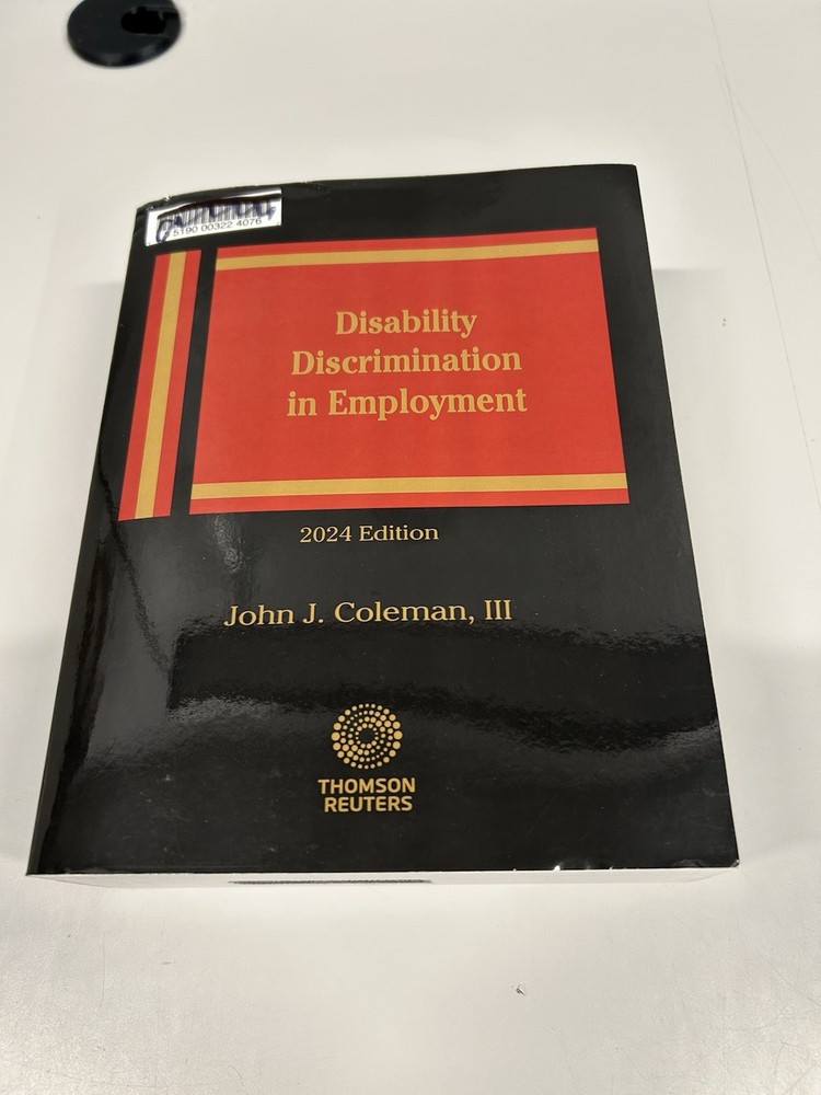 Disability Discrimination in Employment 2024 Edition – Thomson Reuters