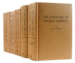 Angel Flores THE LITERATURE OF SPANISH AMERICA 5 VOLUME SET A Critical Anthology