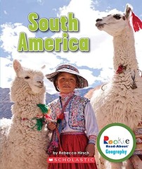 South America (Rookie Read-About Ge…, Hirsch, Rebecca