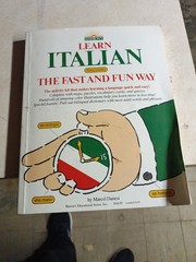 Fun Way Ser.: Learning Italian the Fast and Fun Way by Marcel Danesi (1985,…