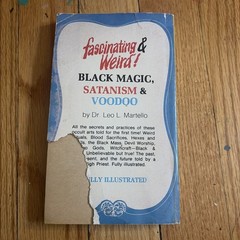 BLACK MAGIC – SATANISM – VOODOO DR. LEO L. MARTELLO 1972 HC PUBLISHERS VINTAGE
