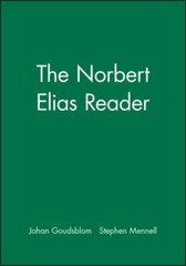 The Norbert Elias Reader (Wiley Blackwell Readers) by