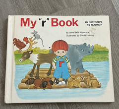 Grolier My First Steps to Reading: My “r” Book HC Jane Belk Moncure 1991 Illus