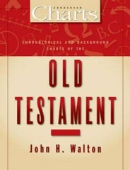 Chronological and Background Charts of the Old Testament (Zondervan – GOOD