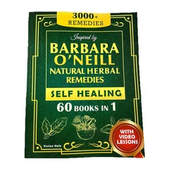 Self Healing and Natural Herbal Remedies Inspired by Barbara O’Neill