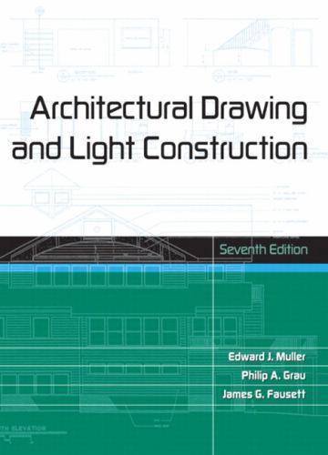 Architectural Drawing and Light Construction