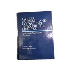 Career Guidance and Counseling Through the Lifespan
