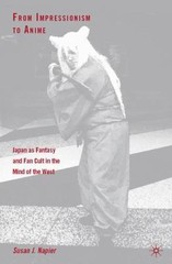 From Impressionism to Anime: Japan as Fantasy and Fan Cult in the Mind of the We