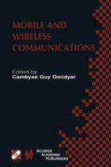 Mobile and Wireless Communications : Ifip Tc6 / Wg6.8 Working Conference on P…