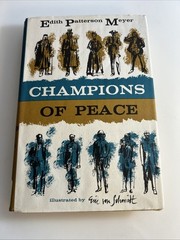 Rare Book 📕 Champions Of Peace Edith Patterson Meyer 1st Ed. 1959 XLibrary abx