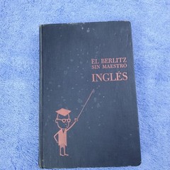 El Berlitz Sin Maestro: Ingles by Berlitz Editors