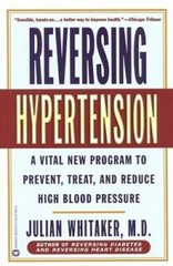 Reversing Hypertension: A Vital New Program to Prevent, Treat, and Reduce – GOOD