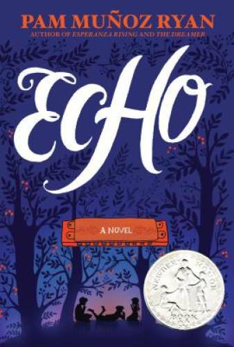Echo – Hardcover By Ryan, Pam Munoz – VERY GOOD