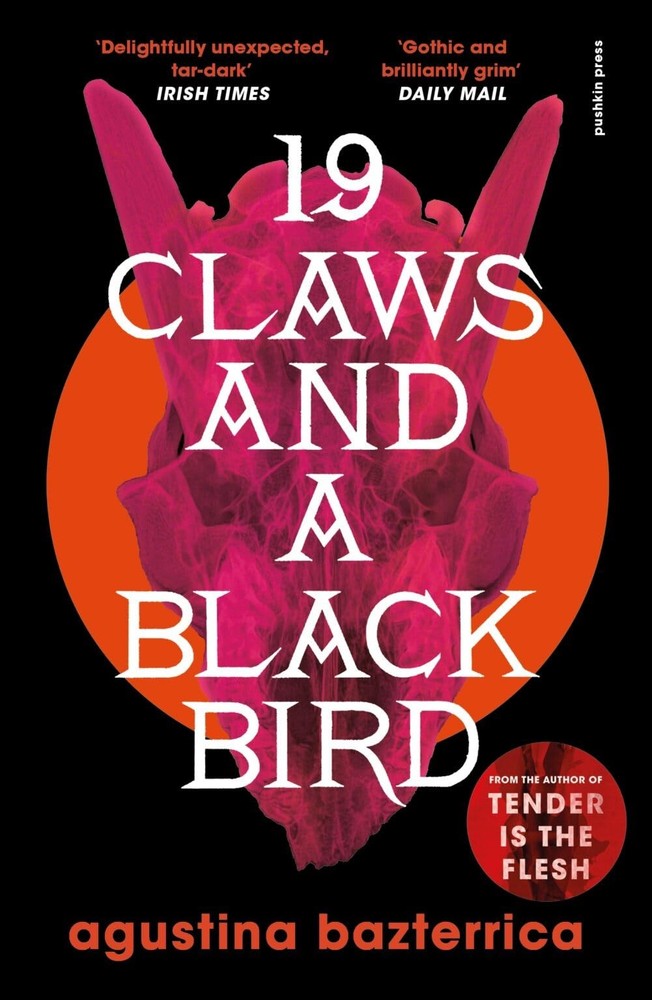Nineteen claws and a black bird – paperback Bazterrica, Agustina