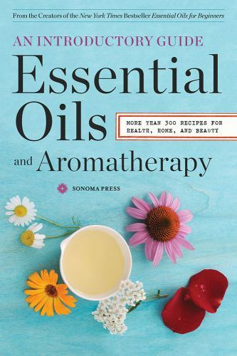 Essential Oils & Aromatherapy, An Introductory Guide: More Than 300 – VERY GOOD