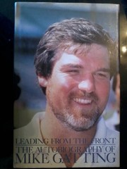 Leading from the Front: The Autobiography of Mike… by Patmore, Angela Hardback