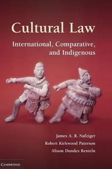 Cultural Law by James A. R. Nafziger, Robert Kirkwood Paterso… – 9780521865500