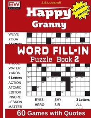 J S Lubandi Happy Granny WORD FILL-IN Puzzle Book 2 (Paperback)