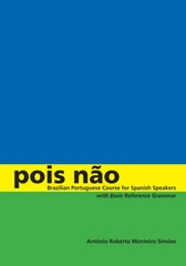 Pois nÃ£o: Brazilian Portuguese Course for Spanish Speakers, with Ba – VERY GOOD
