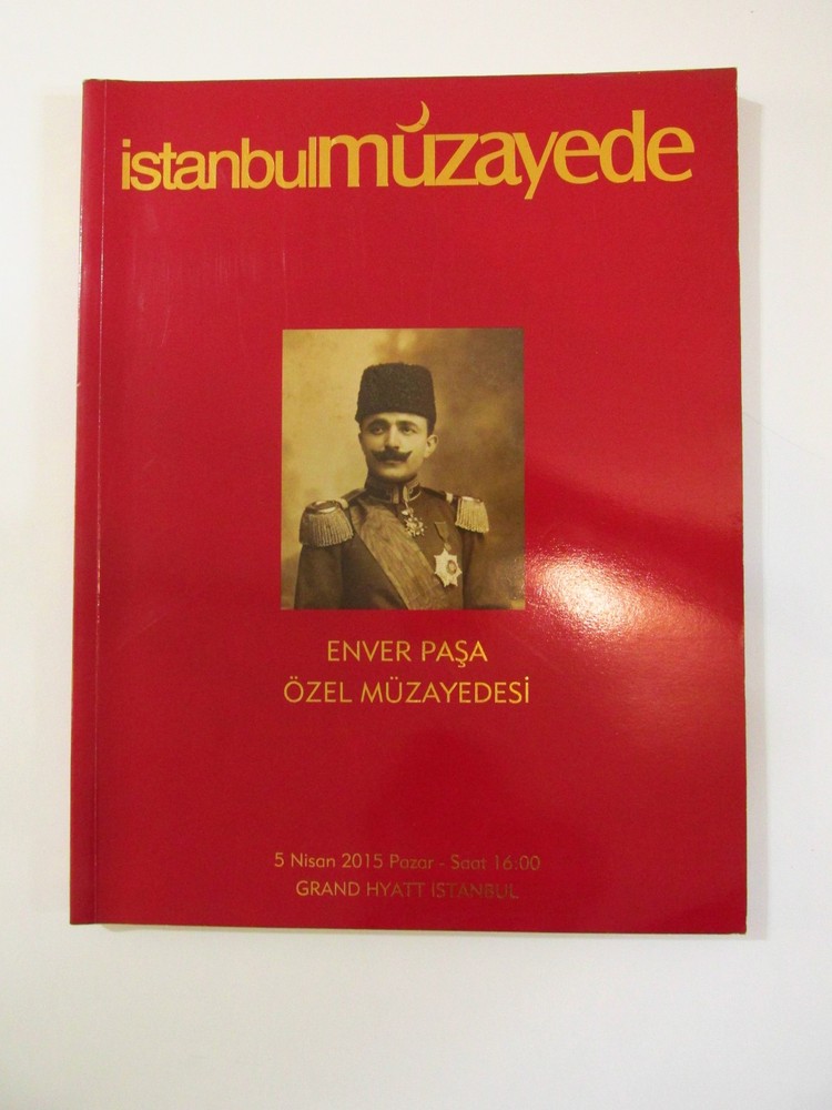 Enver Pasha Private Auction Turkish Military History Catalogue 2015