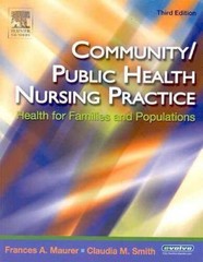 Community/Public Health Nursing Practice: Health for Families and Populat – GOOD