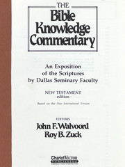 1984 JOHN F. WALVOORD. The Bible Knowledge Commentary. New Testament Edition. VG