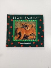LION FAMILY By Jane Goodall – Hardcover Very Good 25 Pages 1991 Children
