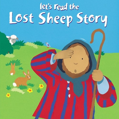 Let’s Read the Lost Sheep Story by Rock, Lois Paperback / softback Book The Fast