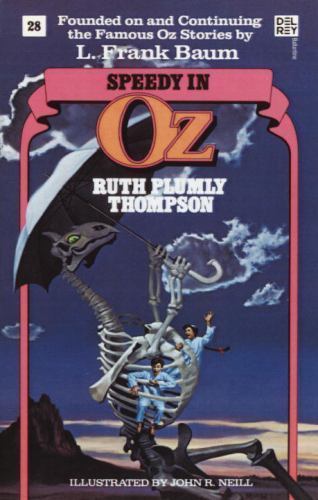 Speedy in Oz (Wonderful Oz Books, No 28) (Oz, 28), Thompson, Ruth Plumly, 978034