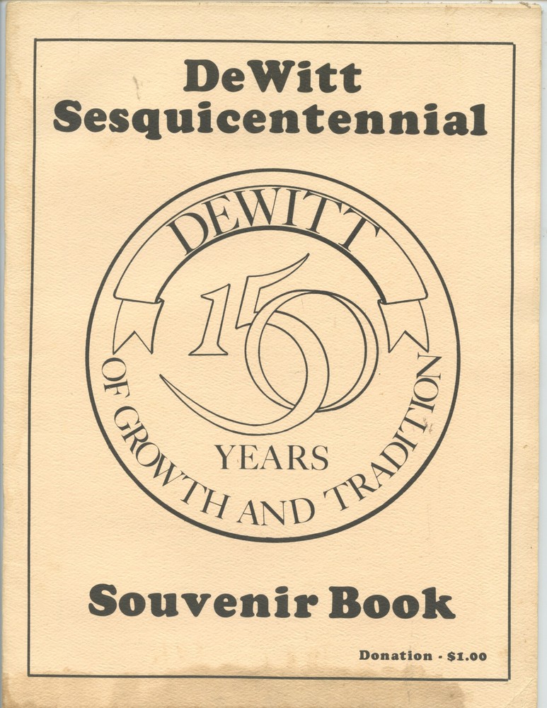 1983 DEWITT, MICHIGAN “SESQUICENTENNIAL SOUVENIR PROGRAM” (20 PAGES, NICE)